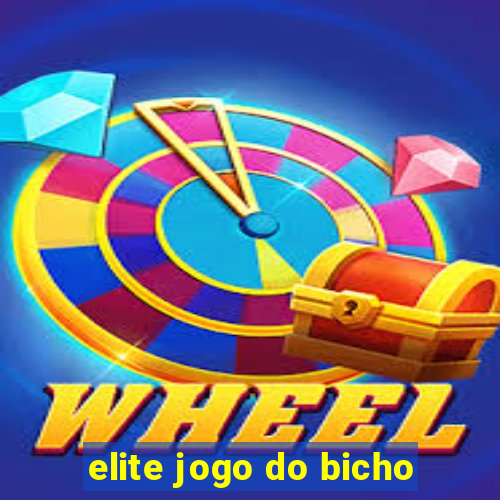 elite jogo do bicho